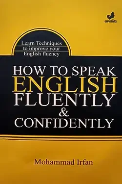 How to Speak English Fluently and Confidently (Paperback)